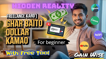 How to Start Freelancing in 2025 | Step-by-Step for Beginners | Gain Wise