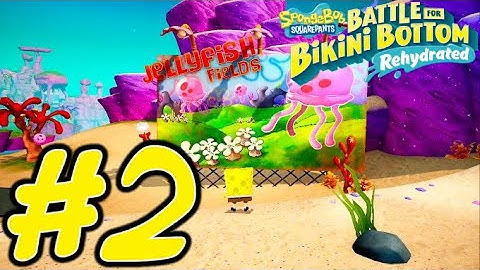 SpongeBob SquarePants: Battle for Bikini Bottom - Rehydrated - Part 2 Jellyfish Fields