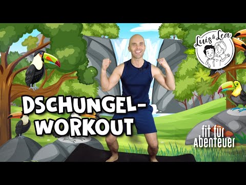 DSCHUNGEL WORKOUT - Fitness  für Kinder (ohne Equipment) -  Fit für Abenteuer!