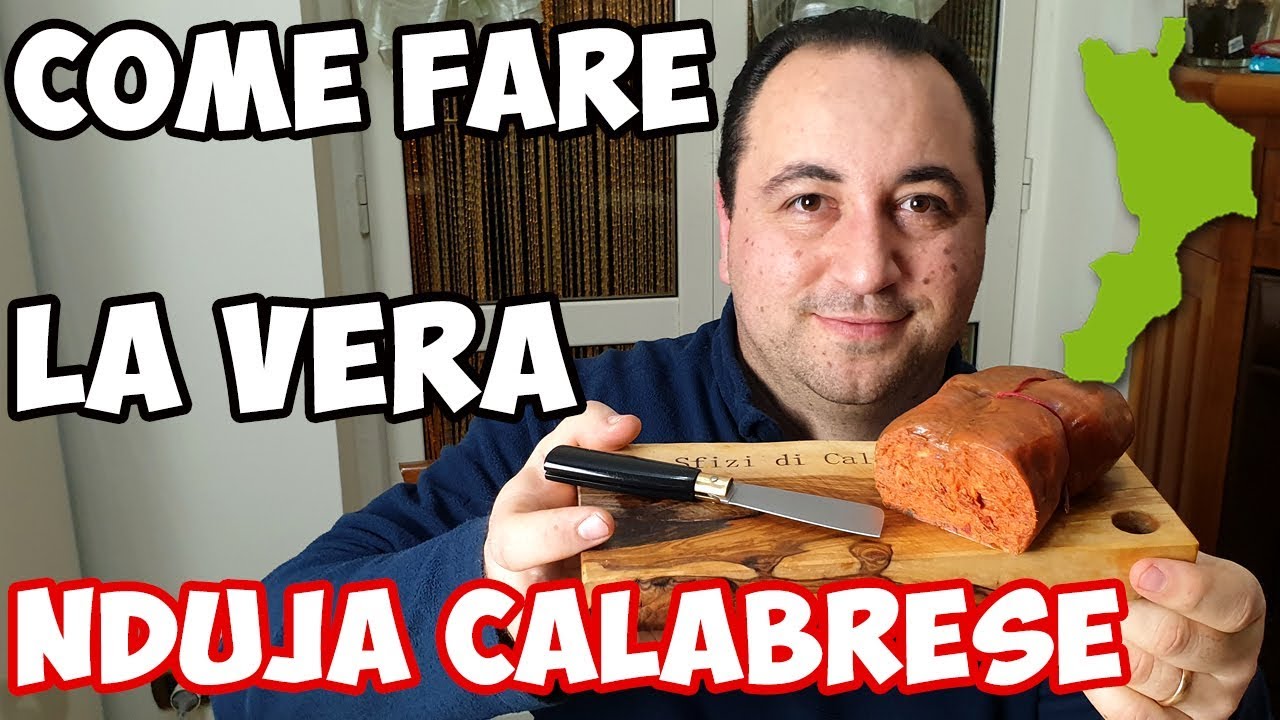 Come fare la 'Nduja Calabrese a