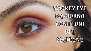 Smokey Eye DA GIORNO super facile da realizzare con gli Ombretti Marroni!