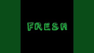 Fresh