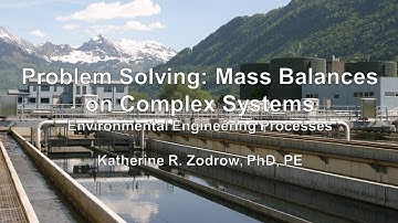 Problem Solving: Mass Balances on Complex Systems