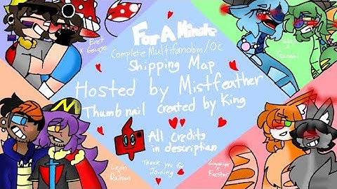 ~For A Minute ll Complete Valentines Multifandom/Oc Shipping MAP~