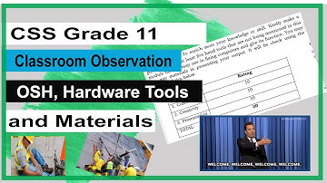 CSS Gr11 OSH, Hand Tools and Materials