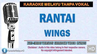 Wings - Rantai | Karaoke | Tanpa Vokal | Minus One | Lirik Video HD