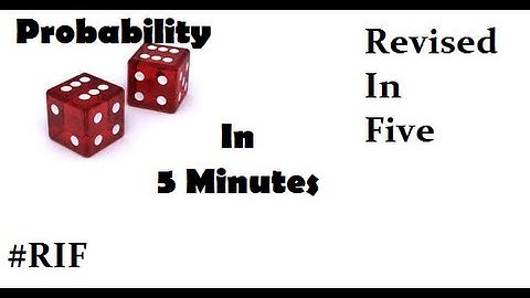 Probability In Five Minutes