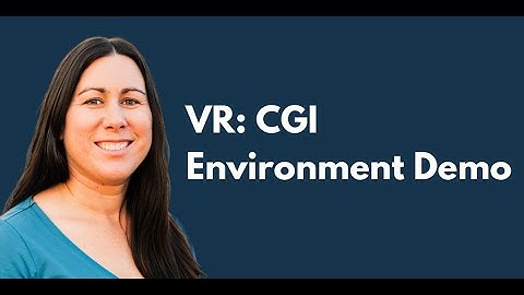VR: CGI Environment Demo