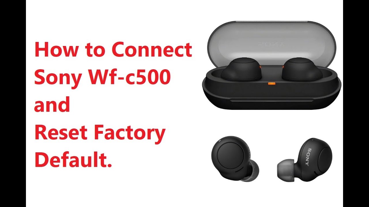 How to Pair Sony Earbuds  