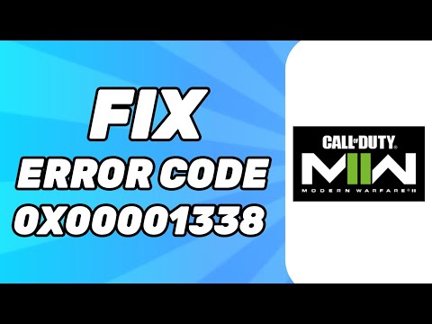 How to Fix "Error code: 0x00001338" on Modern Warfare 2 (2024)