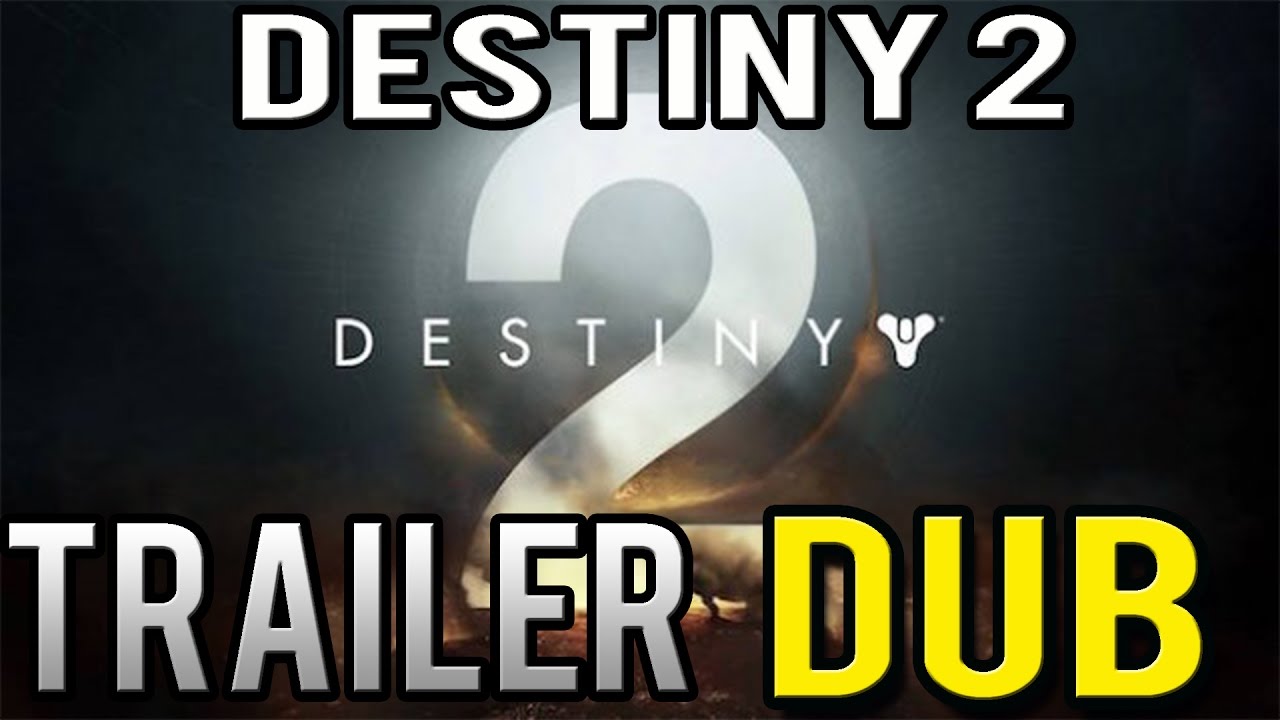 Destiny 2 Last Call TRAILER DUB YouTube destiny-2-last-call-trailer-dub-youtube