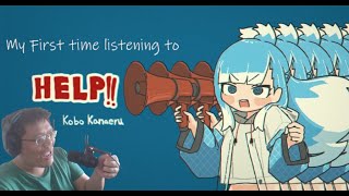 My First Time Listening to【MV】HELP!! - Kobo Kanaeru x Natori | REACTION!