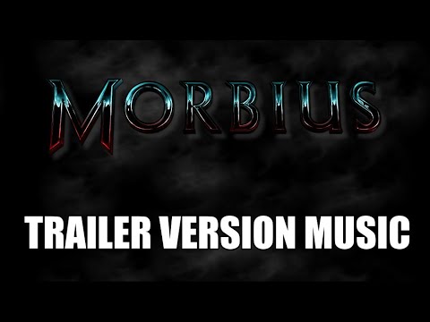 morbius-trailer-music-version-|-proper-official-movie-soundtrack-theme-song