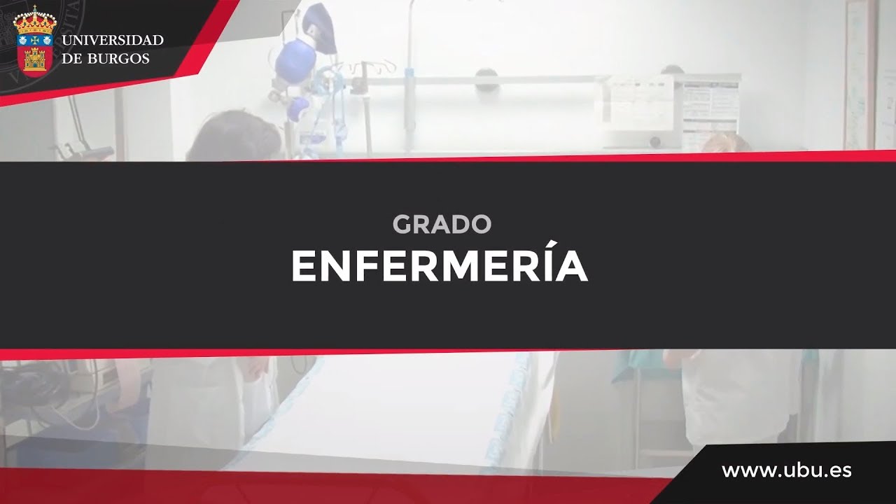 Grado en Enfermería. Universidad de Burgos