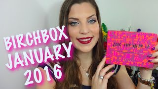 BIRCHBOX JANUARY 2016 UNBOXING