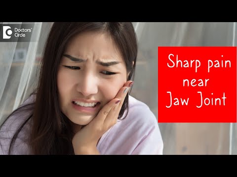 Sharp shooting pain near TMJ|Jaw Joint Pain-Causes & Diagnosis-Dr.Deepa Jayashankar| Doctors&rsquo; Circle