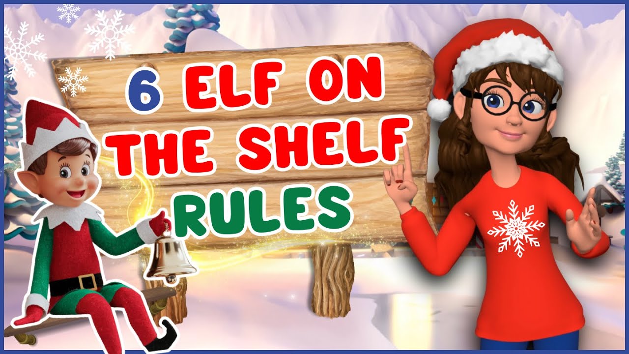 Elf on the Shelf Rules Every Family Should Know | Christmas Elf ...