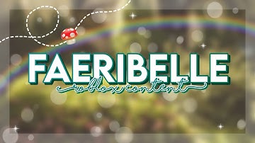 Intro #1 for Faeribelle! (Intro Commission) *READ DESC*