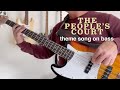 The peoples court theme song on bass