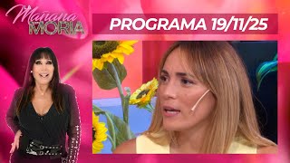 LA MAÑANA CON MORIA - PROGRAMA 19/11/25 - INVITADA: ROCÍO OLIVA, MANO A MANO CON MORIA