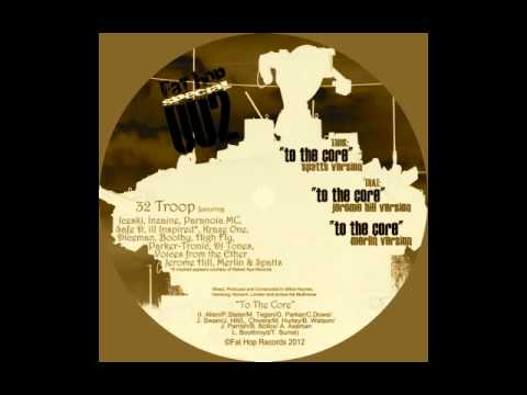 dj kraze one The Criminal Minds present: 32 Troop - To The Core (Previews...)