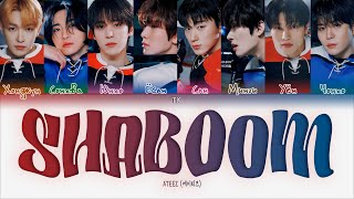 Ateez Shaboom Перевод На Русскийкириллизация Color Coded Lyrics