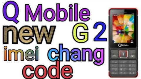 QMobile G2 imei chang code