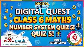 Class 6 Maths Chapter 1: Number System Quiz 5 | Digital Quest