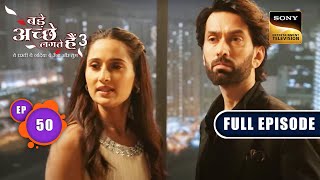 Ram Ki Business Deal | Bade Achhe Lagte Hain 3 | Ep 50 | Full Episode | 2 August 2023