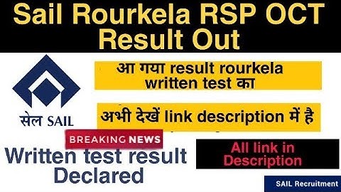 SAIL ROURKELA OCT RESULT OUT,sail result declared