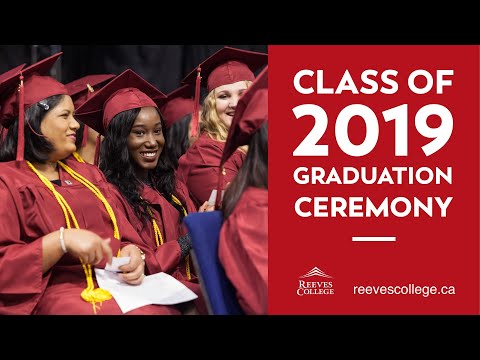 Reeves College Class of 2019 Graduation - Lethbridge Campus