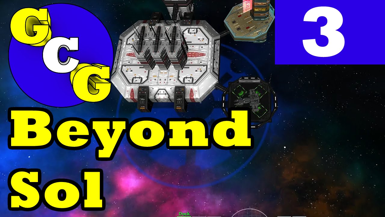 Beyond Sol - Episode 3