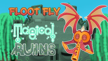 My Singing Monsters - Floot Fly (Magical Ruins) (ANIMATED)
