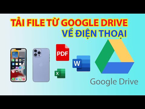 Cách Tải File Từ Google Drive Về Điện Thoại 2023 Mới