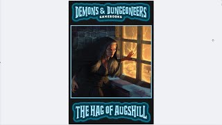 THE HAG OF AUGSHILL | Demons & Dungeoneers Gamebook | Episode The First