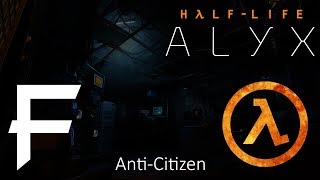 Anti-Citizen (Half-Life Alyx) [Metal Remix] || Metal Fortress