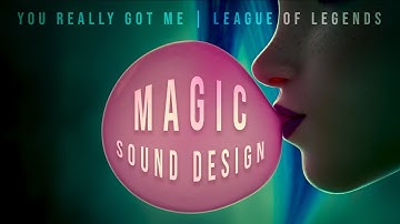 Magic Sound Design for League of Legends Cinematics