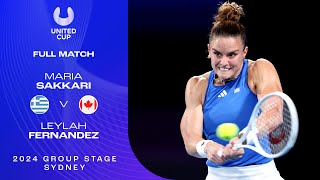 Maria Sakkari v Leylah Fernandez Full Match | United Cup 2024 Group B