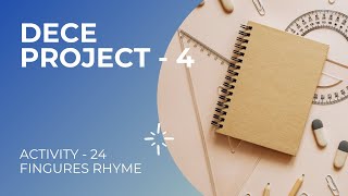 DECE Project-4 | Activity-24 : FINGURES RHYMES | Sarojini Study Point