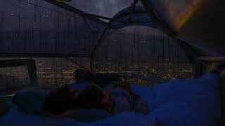 Lay Down and Sleep to Rain and Thunder Sounds to Defeat Insomnia-Leave Stress behind \& Relax to Rain