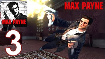 Max Payne Mobile - Gameplay Walkthrough Part 3 - New Mission (iOS, Android)