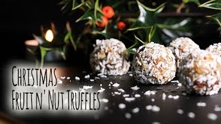 Christmas Fruit n' Nut Truffles - no-bake, easy, gluten-free, dairy-free without refined sugar