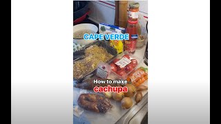 Cachupa The National Dish Of Cape Verde 