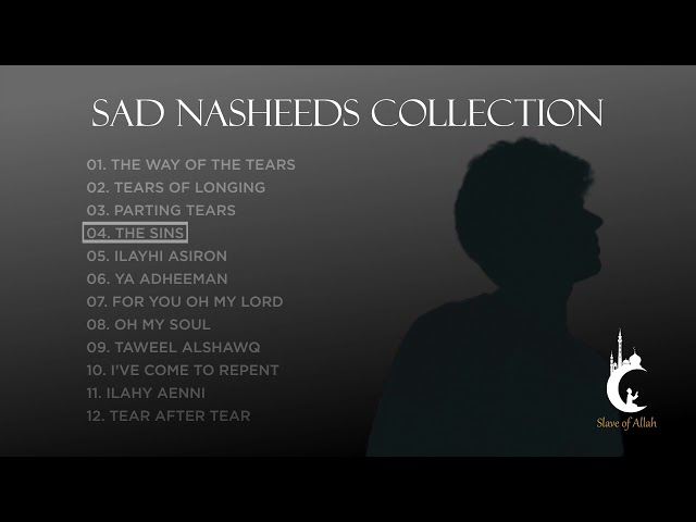Sad Arabic Nasheeds Collection | No Music Nasheeds class=