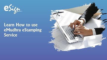 How to eSign and eStamp a Document using eMudhra’s eStamping Service