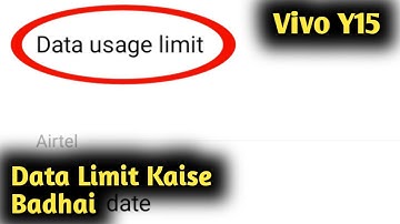 Vivo Y15 me Data Limit Kaise Badhai