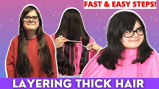 STEP BY STEP EASY TO FOLLOW LAYERS ON THICK HAIR