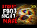 GABI NG LAGIM: STREETFOOD NIGHTMARE *Hilakbot*