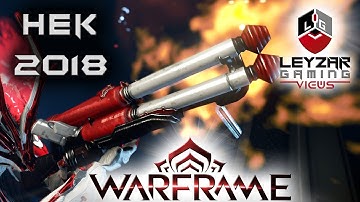 Hek Build 2018 (Guide) - The Beginner Shotgun (Warframe Gameplay)