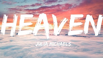 Thumbnail of Julia Michaels-Heaven (Lyrics Video)